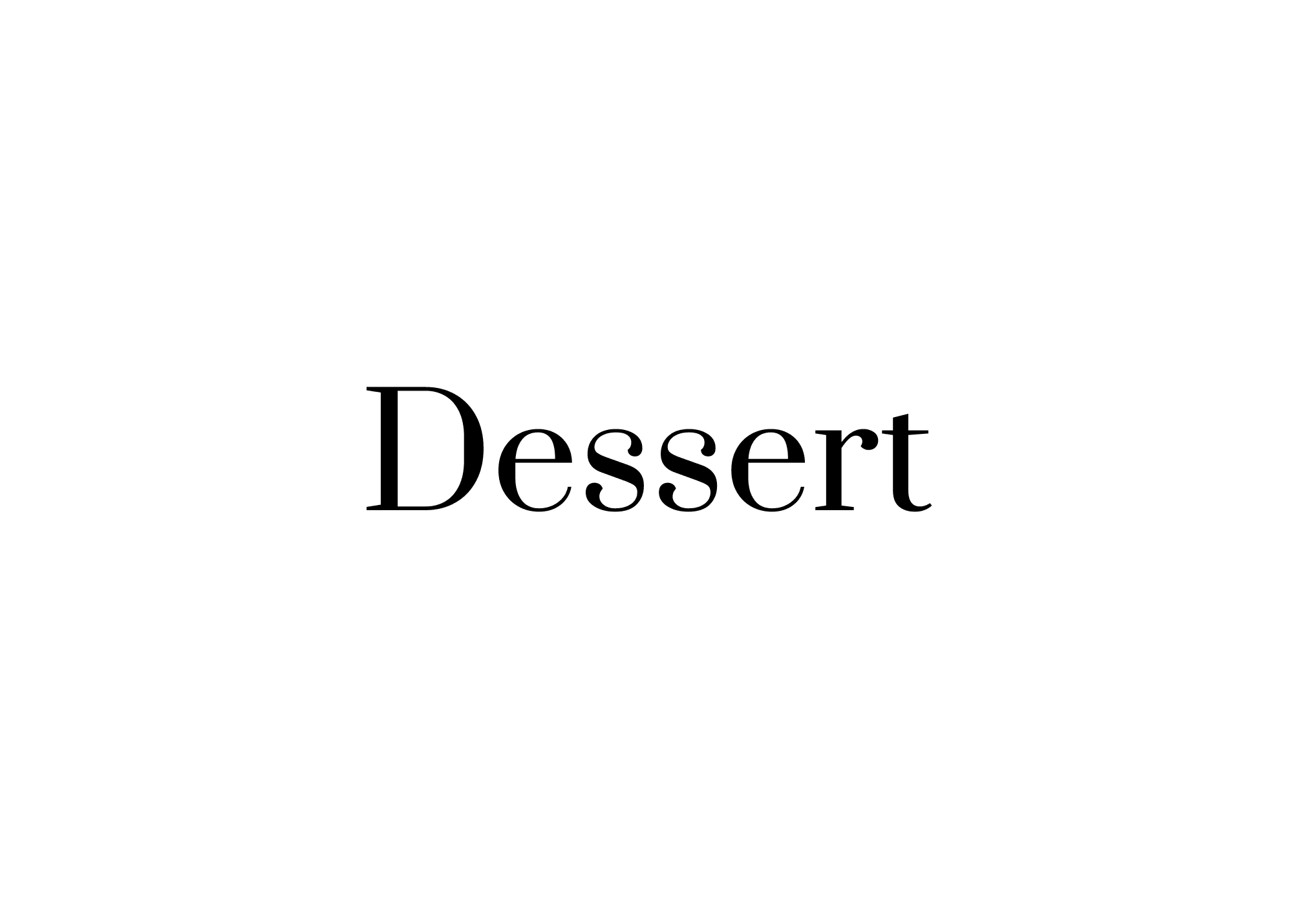 Dessert